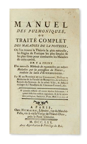 MEDICINE  AUENBRUGGER, LEOPOLD.) Rozière de la Chassagne, [-]. Manuel des Pulmoniques.  1770